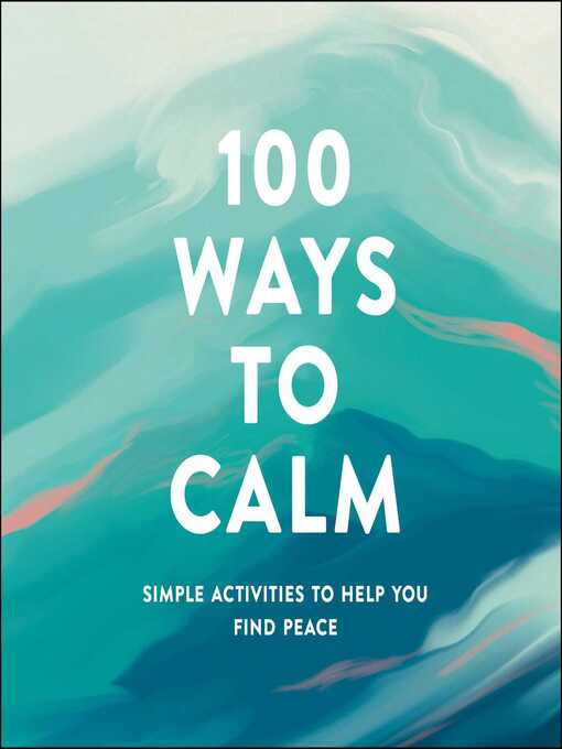 Cover image for 100 Ways to Calm